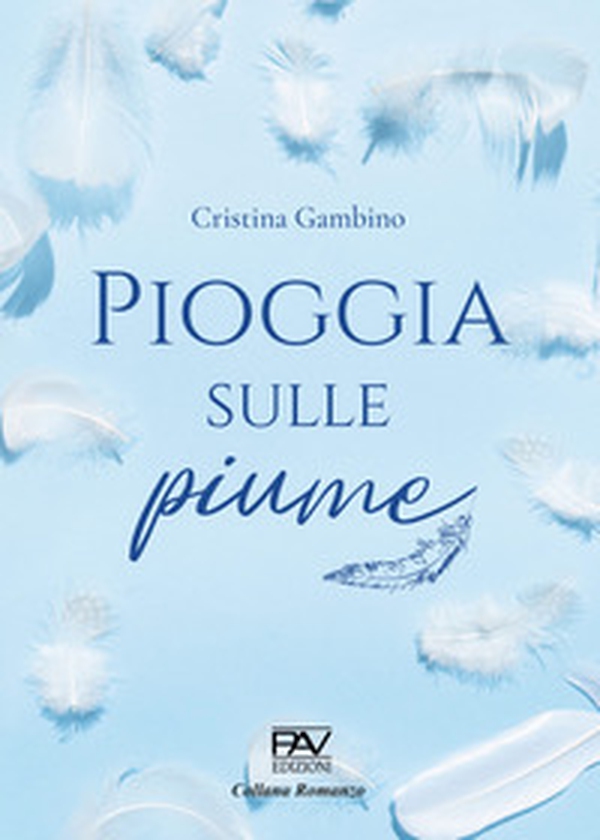 Pioggia sulle piume. Ediz. deluxe - Librerie.coop Pioggia sulle piume. Ediz. deluxe - Librerie.coop