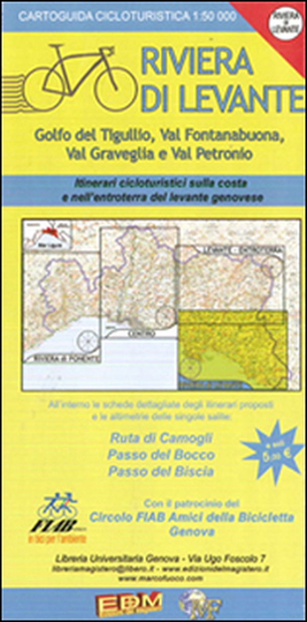 Cartoguida cicloturistica. Riviera di Levante. Ruta, Bocco, Biscia - Librerie.coop Cartoguida cicloturistica. Riviera di Levante. Ruta, Bocco, Biscia - Librerie.coop