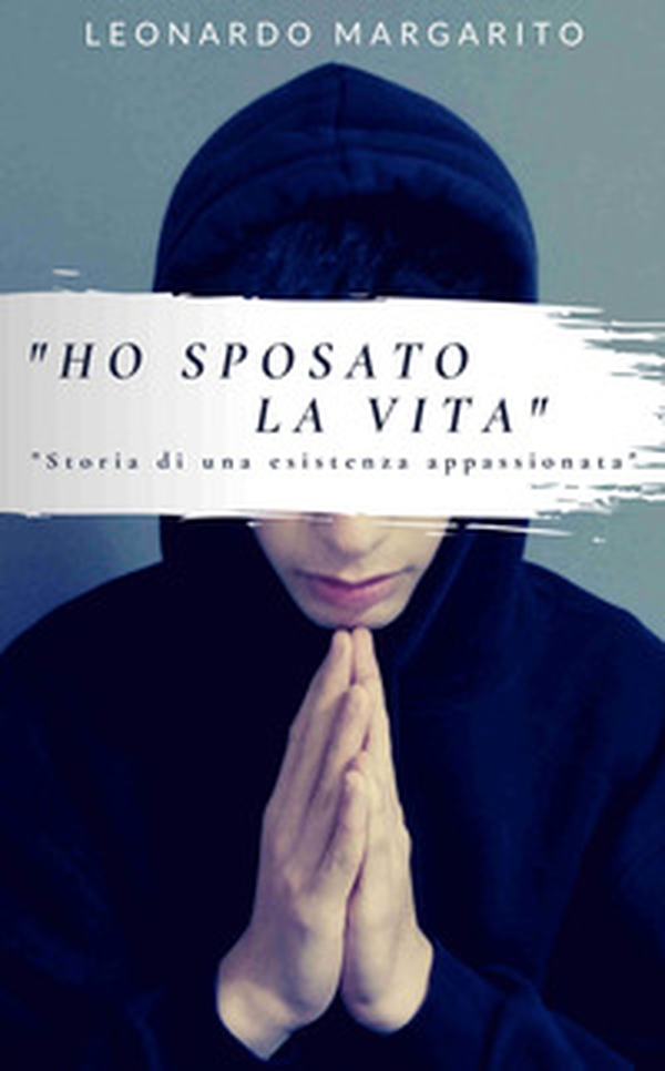«Ho sposato la vita». Storia di una esistenza appassionata - Librerie.coop «Ho sposato la vita». Storia di una esistenza appassionata - Librerie.coop