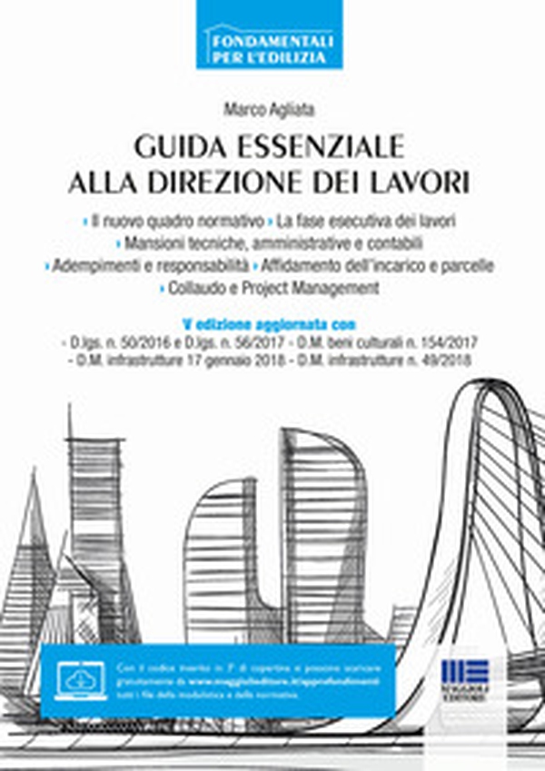 Guida essenziale alla direzione dei lavori - Librerie.coop Guida essenziale alla direzione dei lavori - Librerie.coop