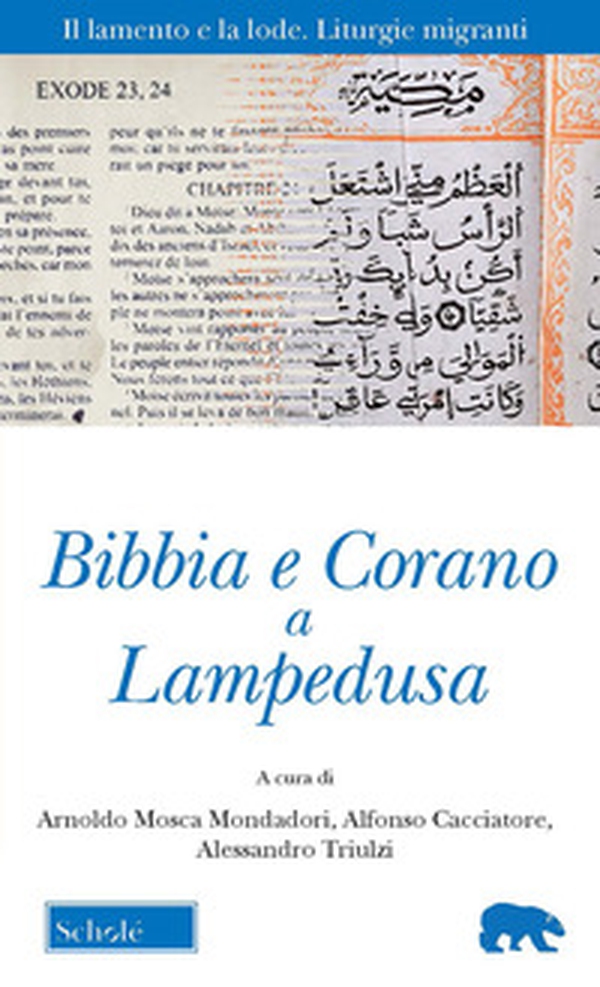 Bibbia e Corano a Lampedusa - Librerie.coop Bibbia e Corano a Lampedusa - Librerie.coop