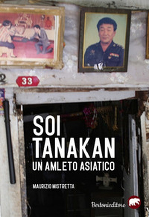 Soi Tanakan. Un Amleto asiatico - Librerie.coop Soi Tanakan. Un Amleto asiatico - Librerie.coop