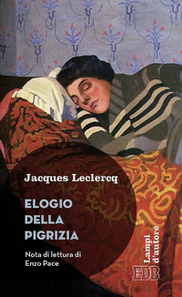 Elogio della pigrizia - Librerie.coop Elogio della pigrizia - Librerie.coop