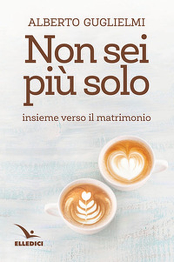 Non sei più solo. Insieme verso il matrimonio - Librerie.coop Non sei più solo. Insieme verso il matrimonio - Librerie.coop