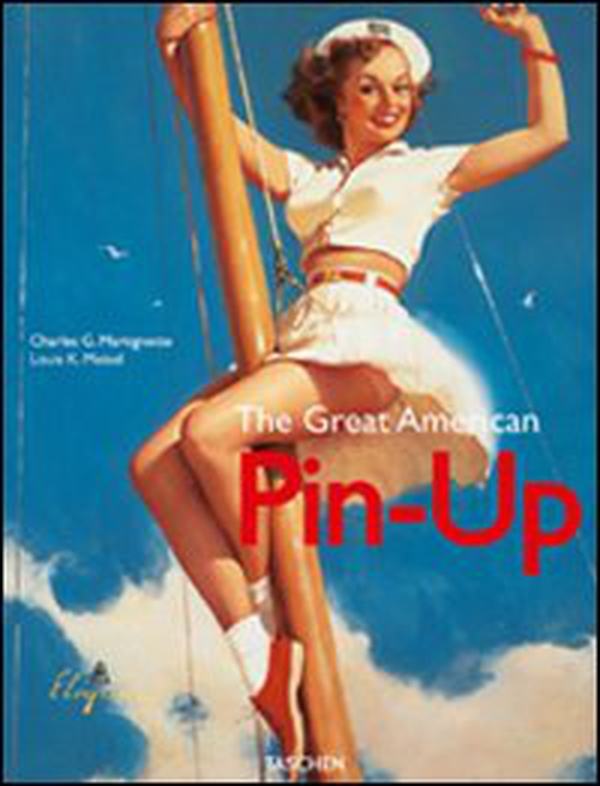 The Great American Pin-Up. Ediz. italiana, inglese e portoghese - Librerie.coop The Great American Pin-Up. Ediz. italiana, inglese e portoghese - Librerie.coop