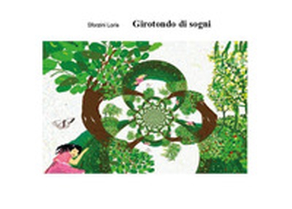Girotondo di sogni - Librerie.coop Girotondo di sogni - Librerie.coop
