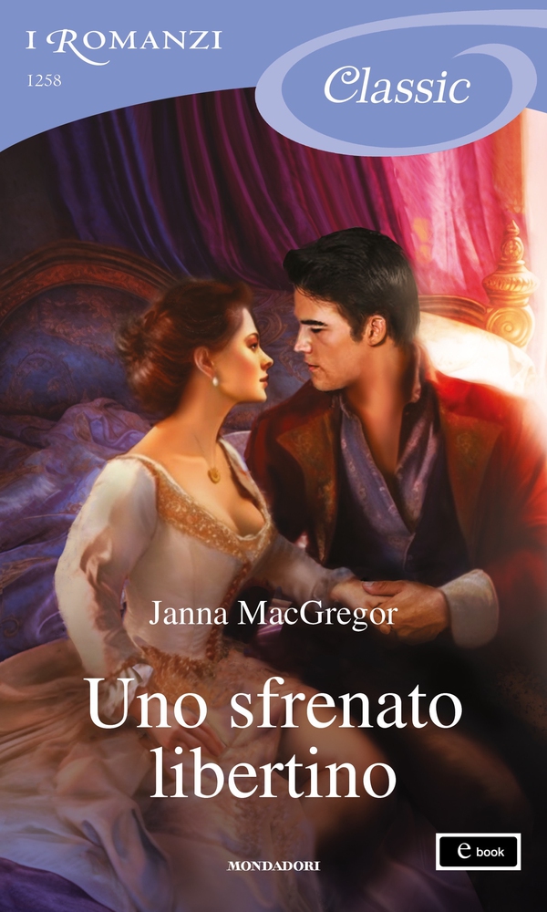 Uno sfrenato libertino (I Romanzi Classic) - Librerie.coop Uno sfrenato libertino (I Romanzi Classic) - Librerie.coop