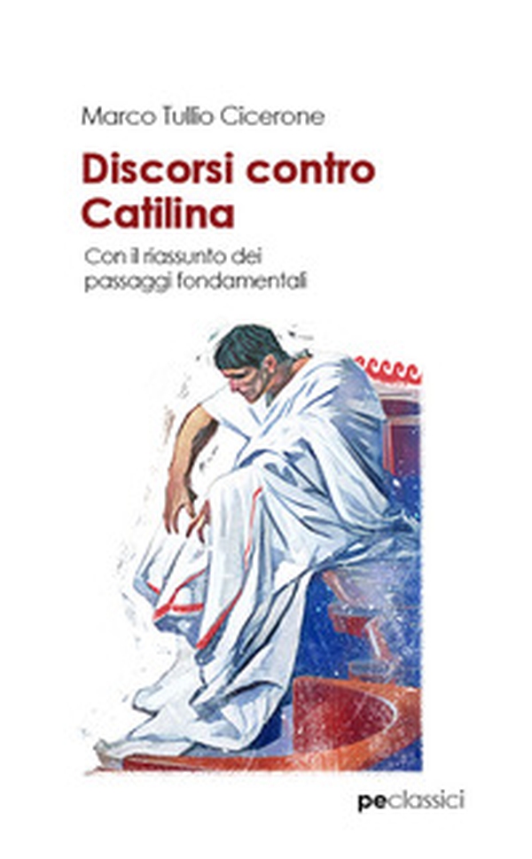 Discorsi contro Catilina - Librerie.coop Discorsi contro Catilina - Librerie.coop