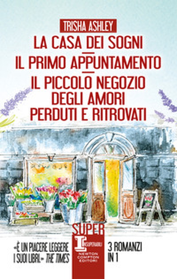 La casa dei sogni-Il primo appuntamento-Il piccolo negozio degli amori perduti e ritrovati - Librerie.coop La casa dei sogni-Il primo appuntamento-Il piccolo negozio degli amori perduti e ritrovati - Librerie.coop