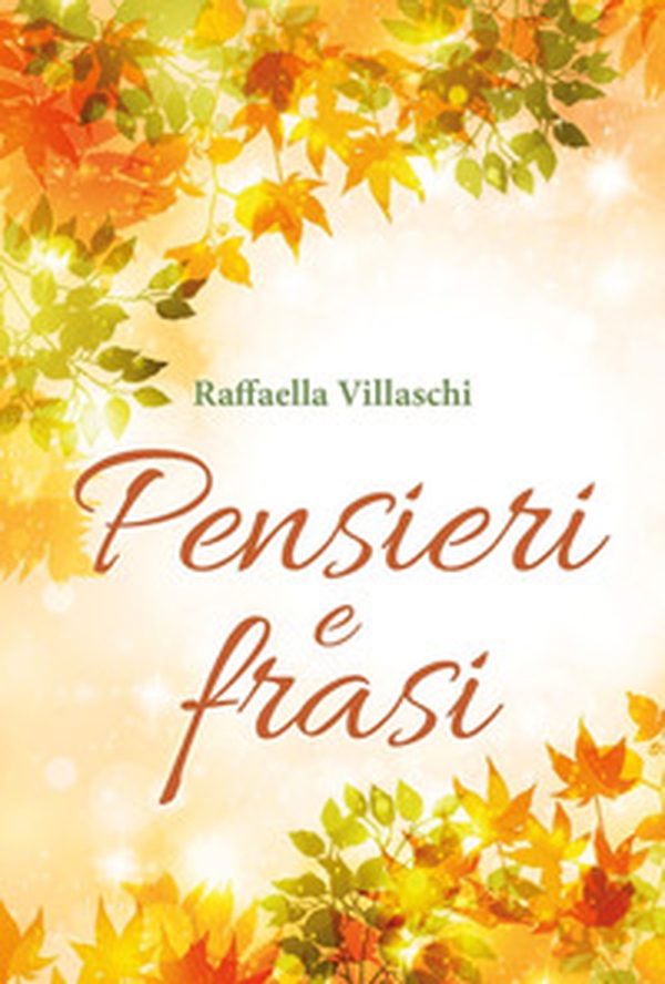 Pensieri e frasi - Librerie.coop Pensieri e frasi - Librerie.coop