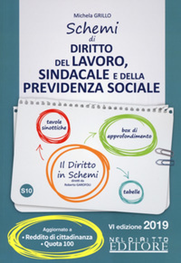 Schemi di diritto del lavoro, sindacale e della previdenza sociale - Librerie.coop Schemi di diritto del lavoro, sindacale e della previdenza sociale - Librerie.coop