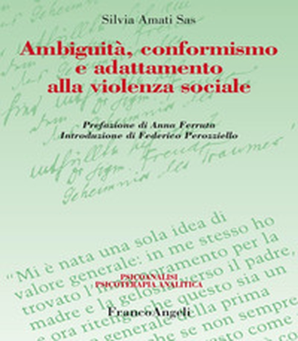 Ambiguità, conformismo e adattamento alla violenza sociale - Librerie.coop Ambiguità, conformismo e adattamento alla violenza sociale - Librerie.coop