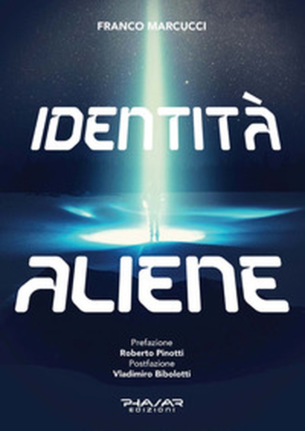 Identità aliene - Librerie.coop Identità aliene - Librerie.coop