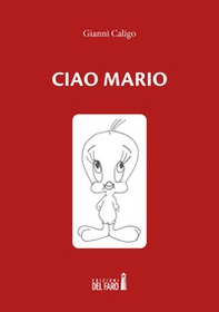 Ciao Mario - Librerie.coop