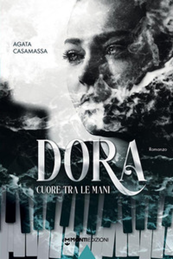 Dora. Cuore tra le mani - Librerie.coop Dora. Cuore tra le mani - Librerie.coop