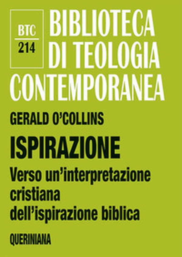 Ispirazione. Verso un'interpretazione cristiana dell'ispirazione biblica - Librerie.coop Ispirazione. Verso un'interpretazione cristiana dell'ispirazione biblica - Librerie.coop