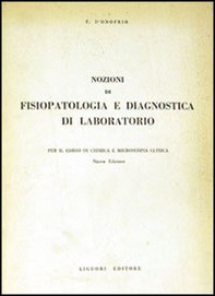 Nozioni di fisiopatologia e diagnostica di laboratorio - Librerie.coop