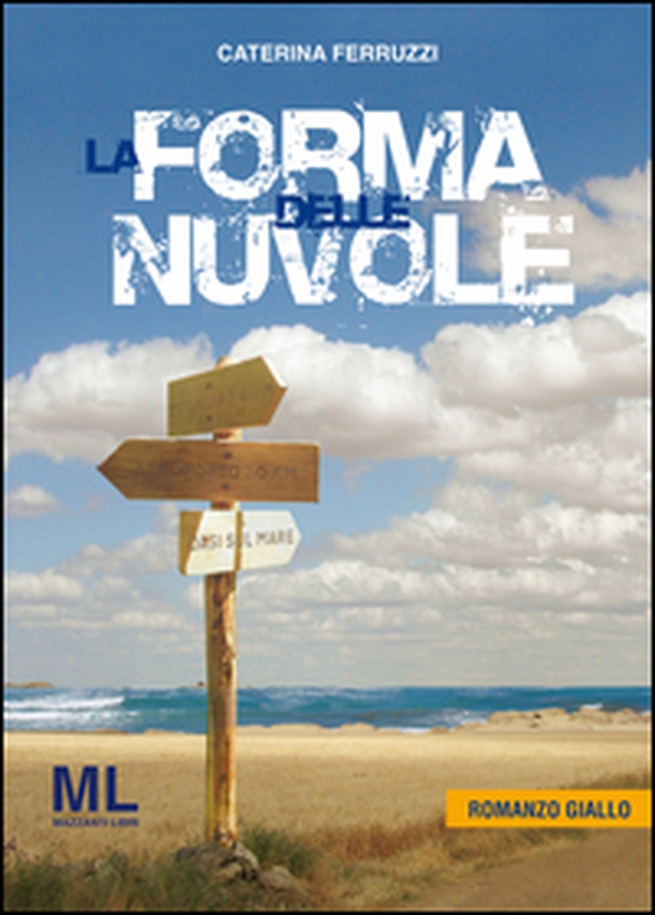 La forma delle nuvole - Librerie.coop La forma delle nuvole - Librerie.coop