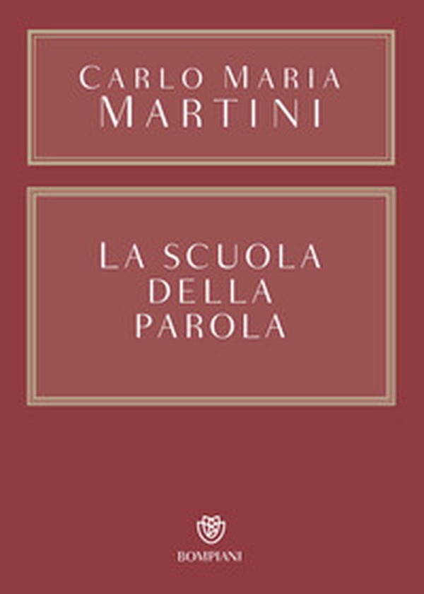 La scuola della Parola - Librerie.coop La scuola della Parola - Librerie.coop