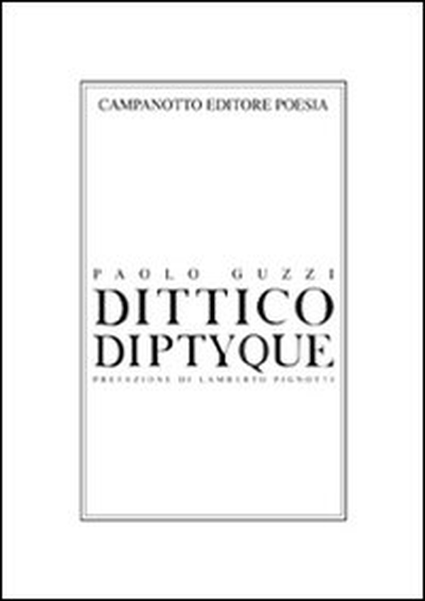 Dittico diptyque - Librerie.coop Dittico diptyque - Librerie.coop