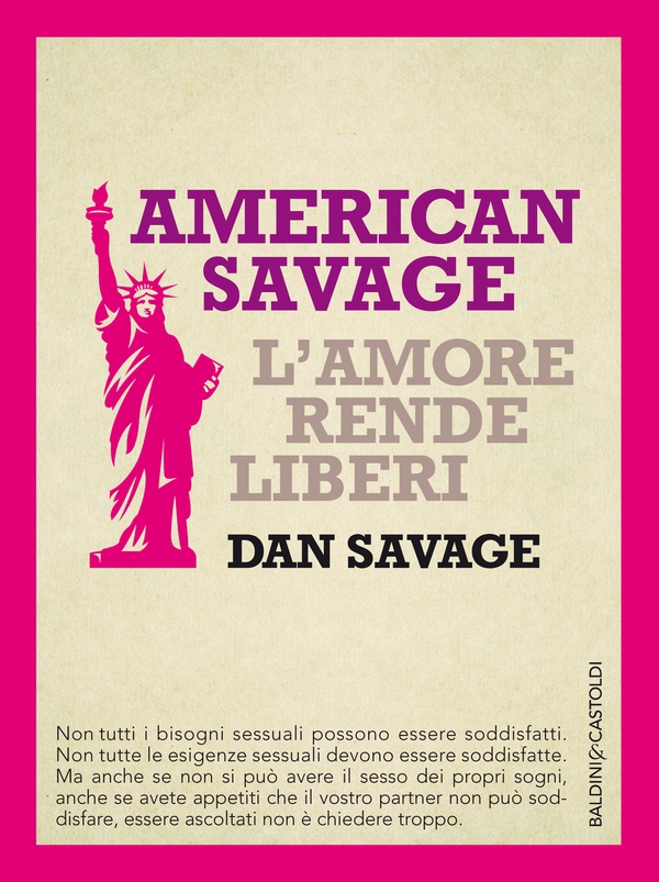 American Savage. L'amore rende liberi - Librerie.coop American Savage. L'amore rende liberi - Librerie.coop