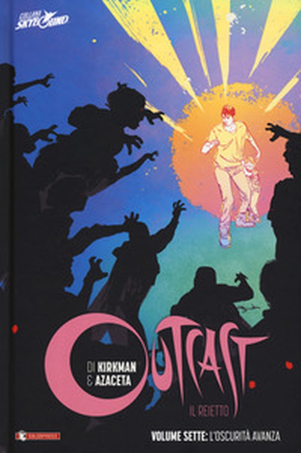 Outcast. Il reietto - Vol. 7 - Librerie.coop Outcast. Il reietto - Vol. 7 - Librerie.coop