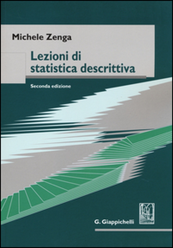 Lezioni di statistica descrittiva - Librerie.coop Lezioni di statistica descrittiva - Librerie.coop