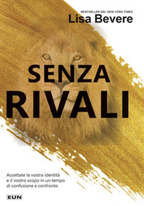 Senza rivali. Accettate la vostra identità e il vostro scopo in un tempo di confusione e confronto - Librerie.coop Senza rivali. Accettate la vostra identità e il vostro scopo in un tempo di confusione e confronto - Librerie.coop