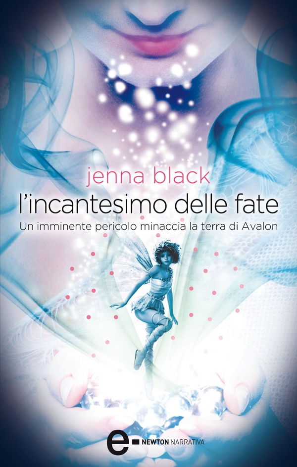 L'incantesimo delle fate - Librerie.coop L'incantesimo delle fate - Librerie.coop