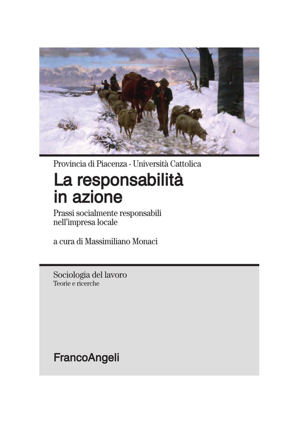 La responsabilità in azione. Prassi socialmente responsabili nell'impresa locale - Librerie.coop La responsabilità in azione. Prassi socialmente responsabili nell'impresa locale - Librerie.coop