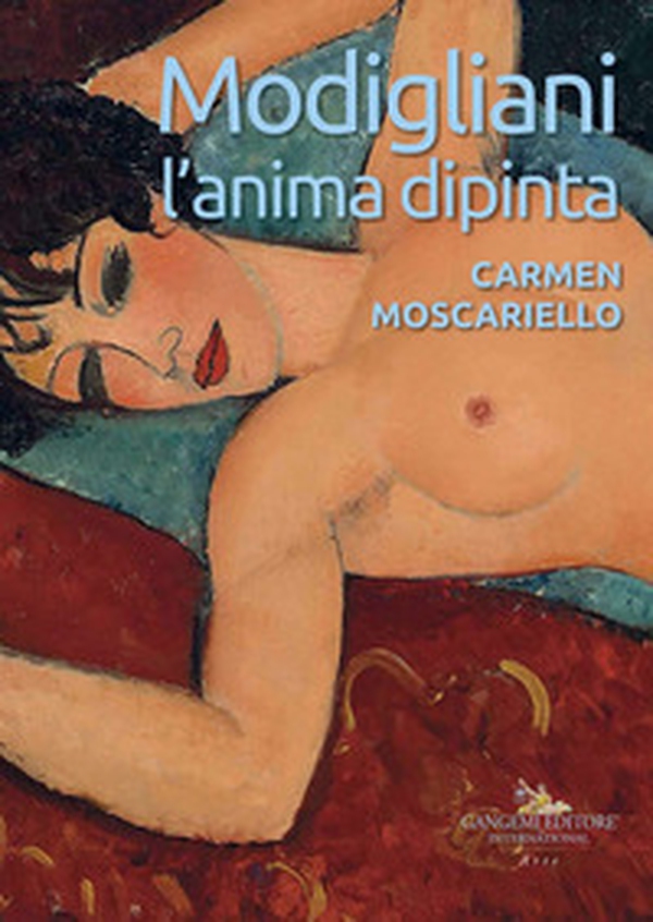 Modigliani. L'anima dipinta - Librerie.coop Modigliani. L'anima dipinta - Librerie.coop