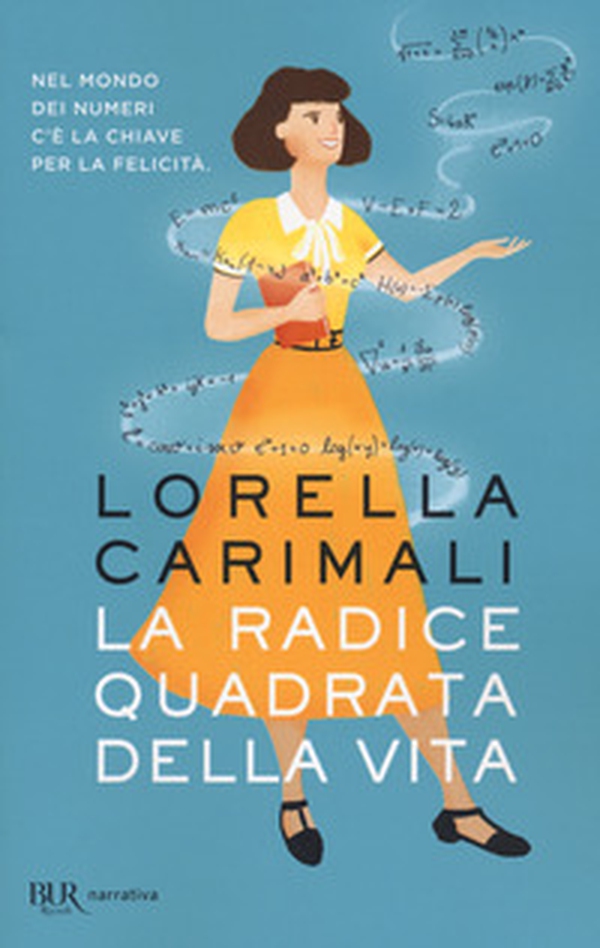 La radice quadrata della vita - Librerie.coop La radice quadrata della vita - Librerie.coop