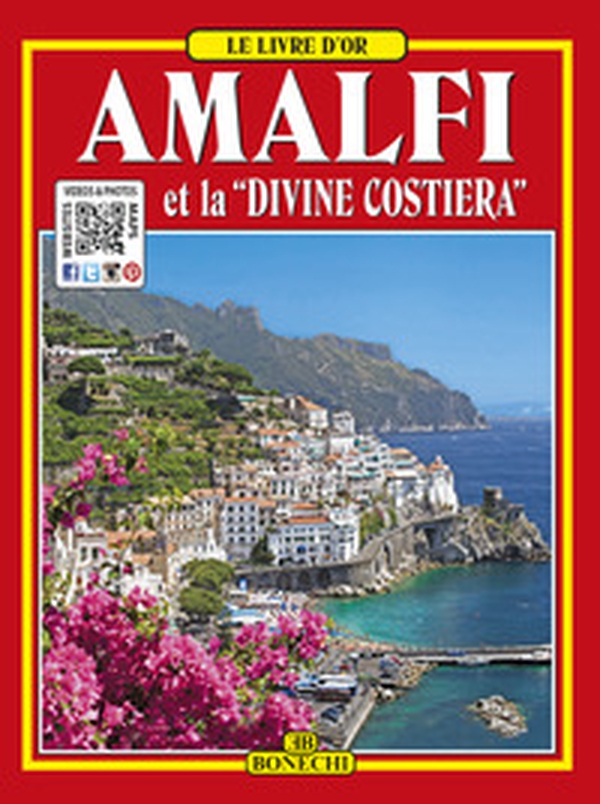Amalfi e la «Divina Costiera». Ediz. francese - Librerie.coop Amalfi e la «Divina Costiera». Ediz. francese - Librerie.coop