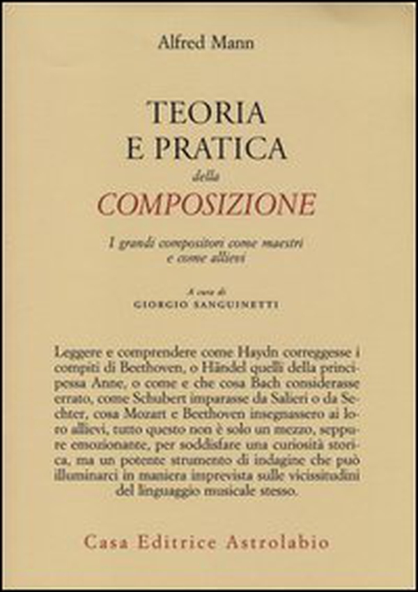 Teoria e pratica della composizione. I grandi compositori come maestri e come allievi - Librerie.coop Teoria e pratica della composizione. I grandi compositori come maestri e come allievi - Librerie.coop