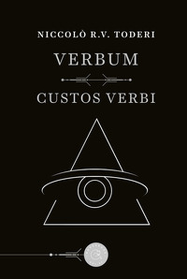 Verbum. Custos verbi - Librerie.coop Verbum. Custos verbi - Librerie.coop