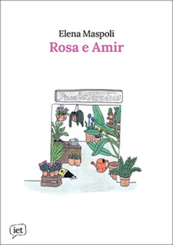 Rosa e Amir - Librerie.coop Rosa e Amir - Librerie.coop