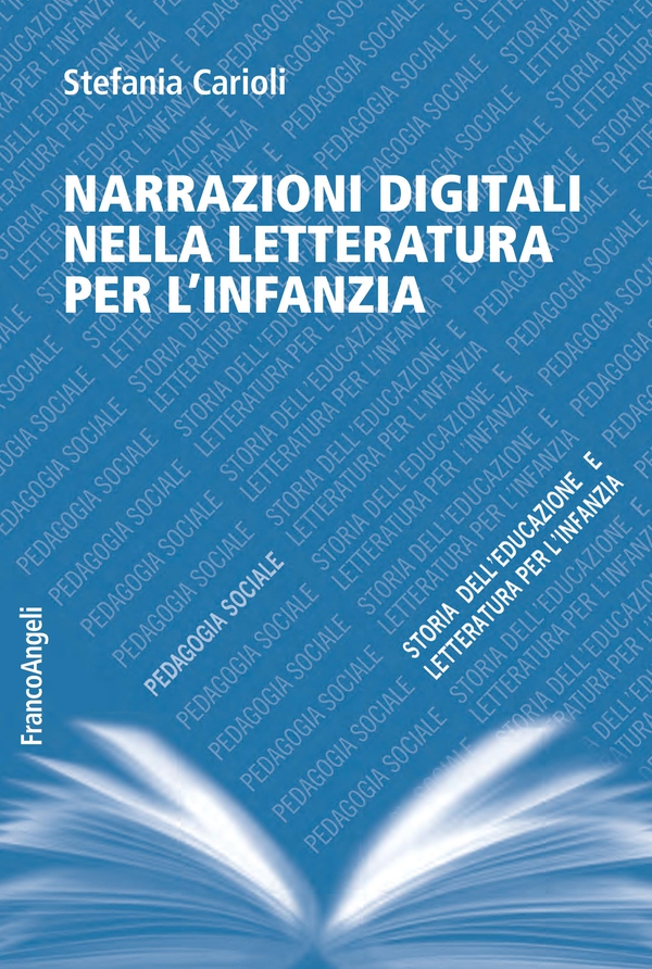 Narrazioni digitali nella letteratura per l'infanzia - Librerie.coop Narrazioni digitali nella letteratura per l'infanzia - Librerie.coop