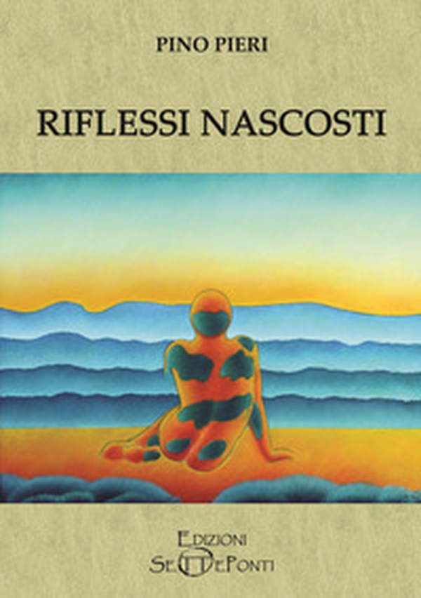 Riflessi nascosti - Librerie.coop Riflessi nascosti - Librerie.coop