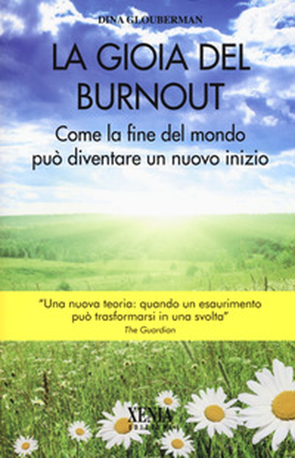 La gioia del Burnout. Come la fine del mondo può diventare un nuovo indizio - Librerie.coop La gioia del Burnout. Come la fine del mondo può diventare un nuovo indizio - Librerie.coop