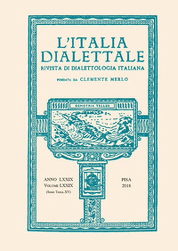 L'Italia dialettale. Rivista di dialettologia italiana - Vol. 78 - Librerie.coop L'Italia dialettale. Rivista di dialettologia italiana - Vol. 78 - Librerie.coop