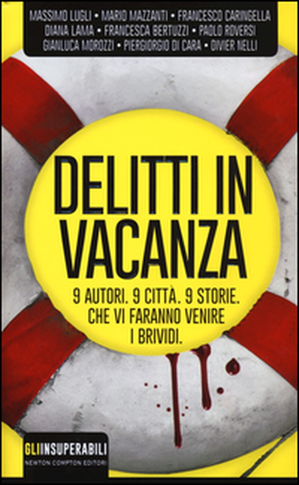Delitti in vacanza - Librerie.coop Delitti in vacanza - Librerie.coop