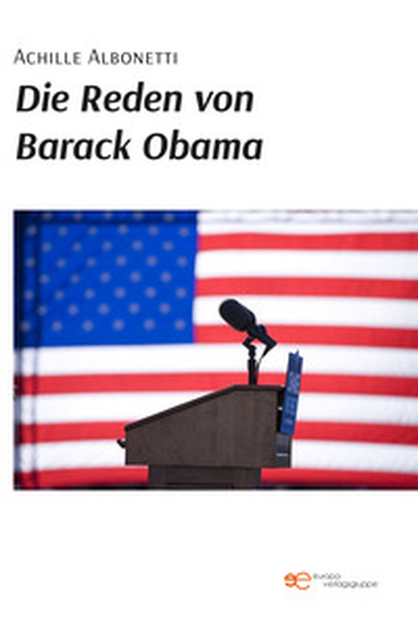 Die Reden von Barack Obama - Librerie.coop Die Reden von Barack Obama - Librerie.coop