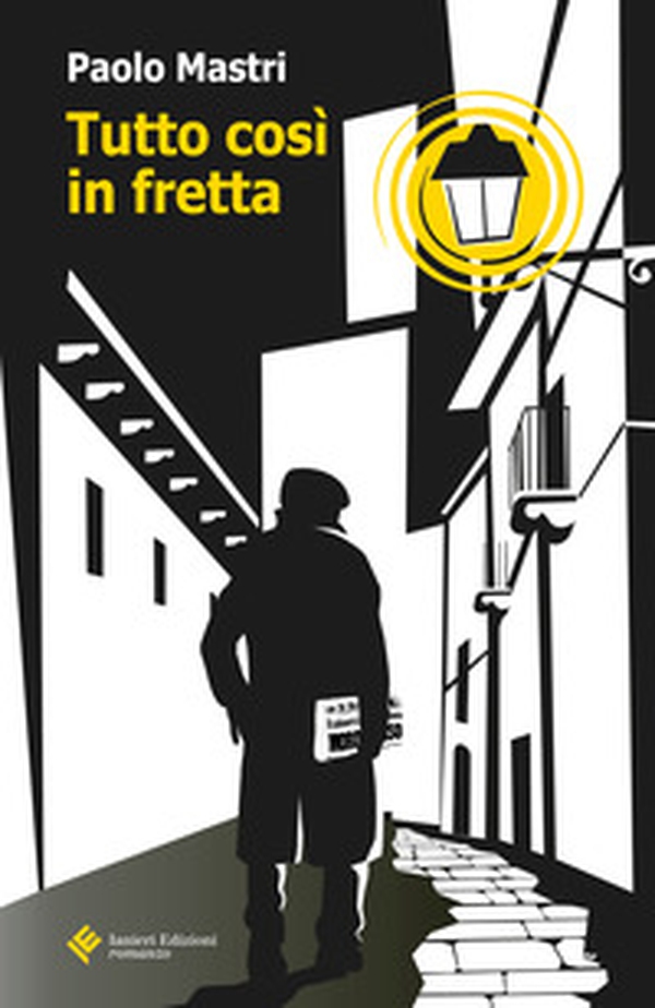 Tutto così in fretta - Librerie.coop Tutto così in fretta - Librerie.coop