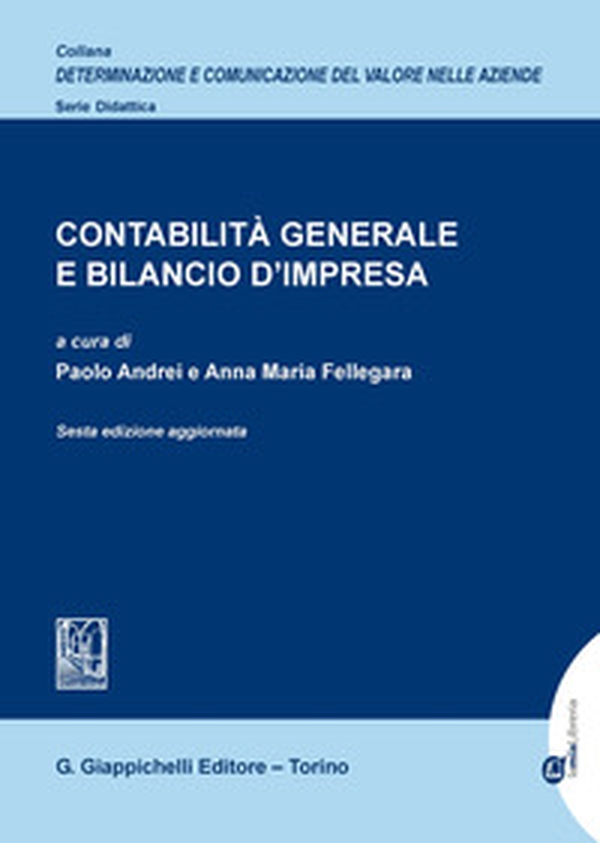 Contabilità generale e bilancio d'impresa - Librerie.coop Contabilità generale e bilancio d'impresa - Librerie.coop