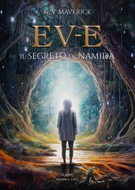 EV-E. Il segreto di Namida - Librerie.coop