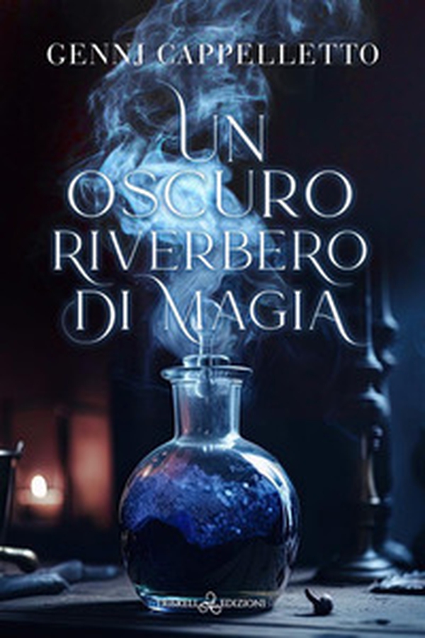 Un oscuro riverbero di magia - Librerie.coop Un oscuro riverbero di magia - Librerie.coop