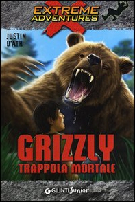Grizzly. Trappola mortale - Librerie.coop