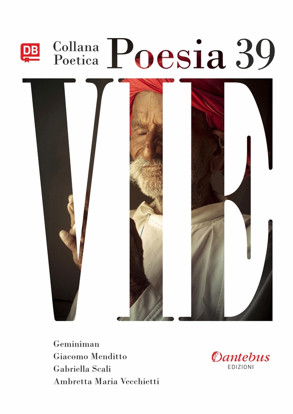 Collana Poetica Vie vol. 39 - Librerie.coop Collana Poetica Vie vol. 39 - Librerie.coop