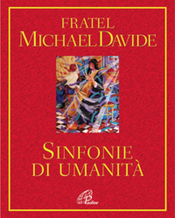 Sinfonie di umanità - Librerie.coop Sinfonie di umanità - Librerie.coop
