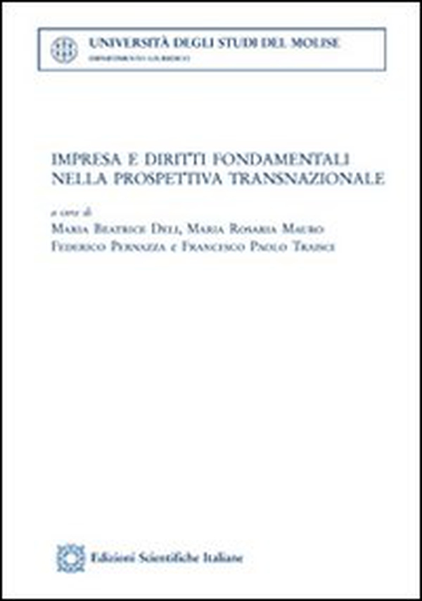 Impresa e diritti fondamentali nella prospettiva transnazionale - Librerie.coop Impresa e diritti fondamentali nella prospettiva transnazionale - Librerie.coop
